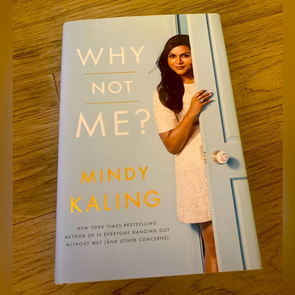 Why Not Me by Mindy Kaling